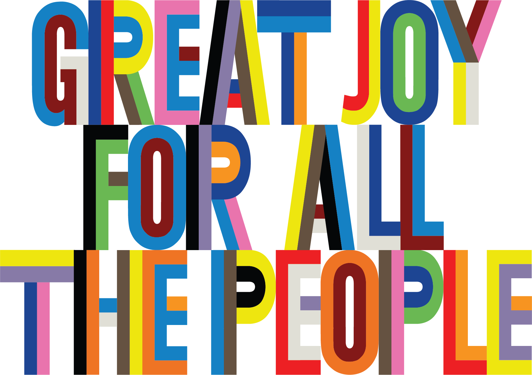 Great Joy For All The People (copyright Lakwena)